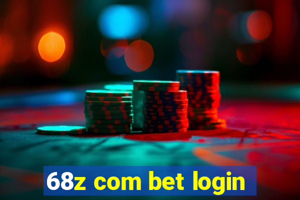 68z com bet login