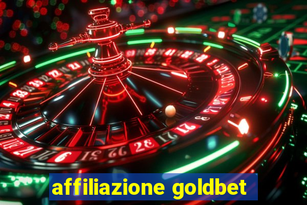 affiliazione goldbet