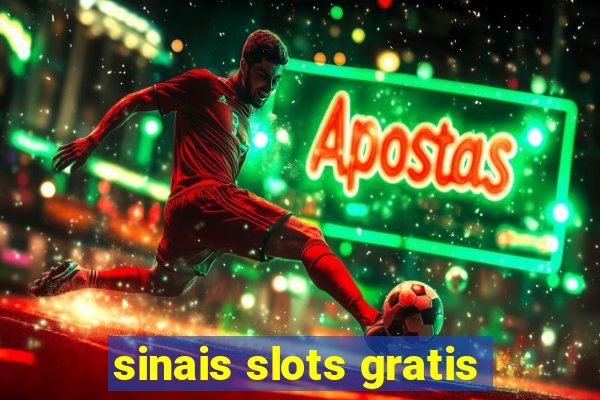 sinais slots gratis