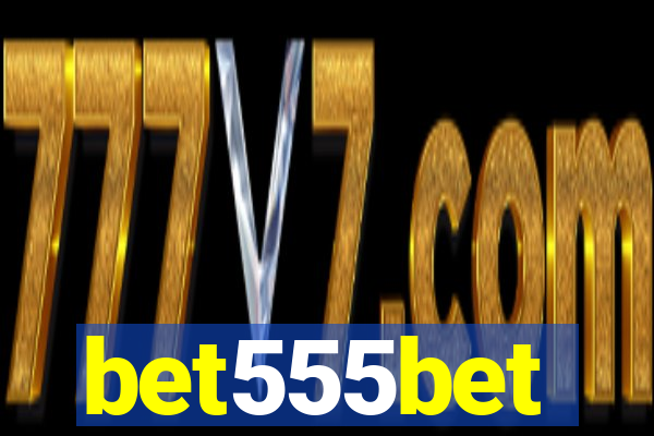 bet555bet