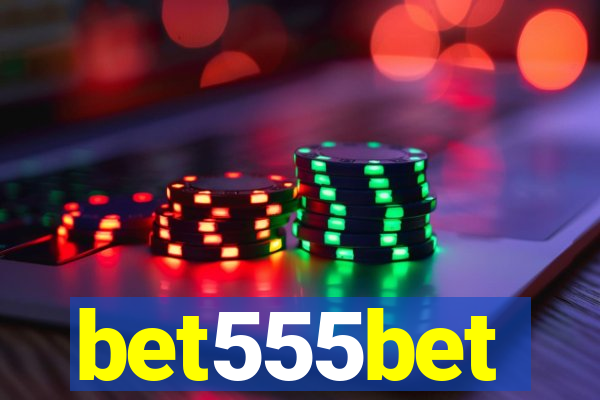 bet555bet