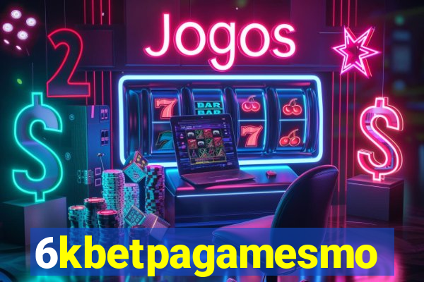 6kbetpagamesmo