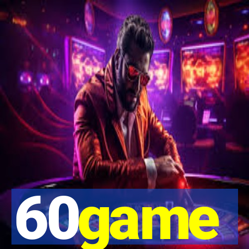 60game