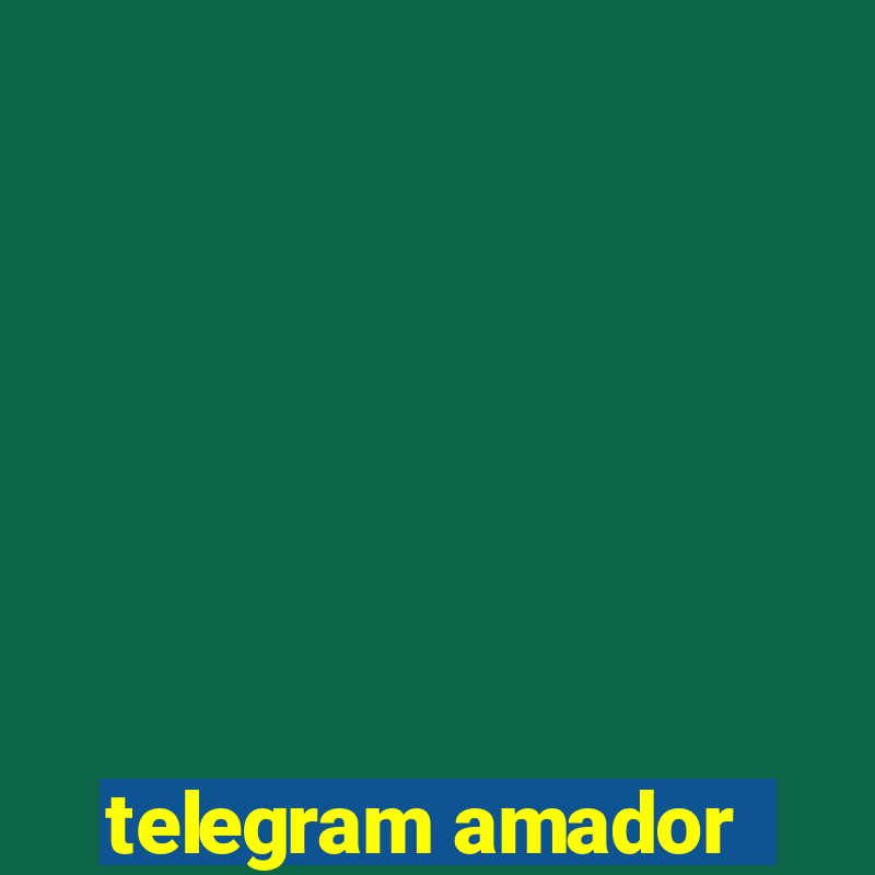 telegram amador