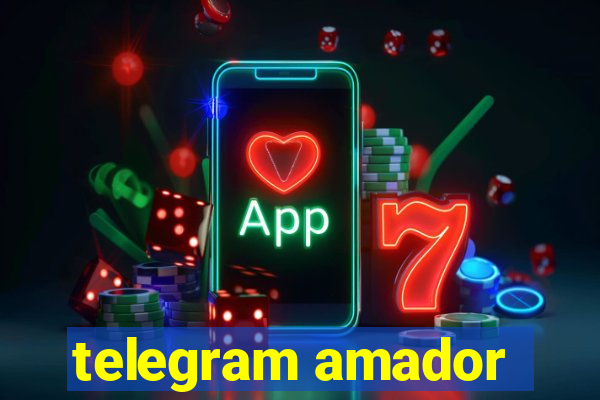 telegram amador