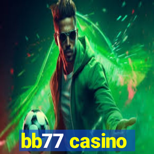 bb77 casino