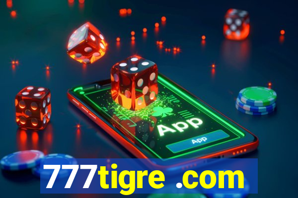 777tigre .com