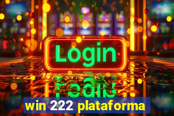 win 222 plataforma