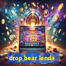 drop bear lenda