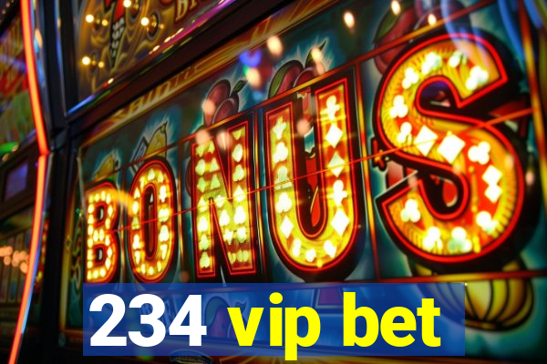 234 vip bet