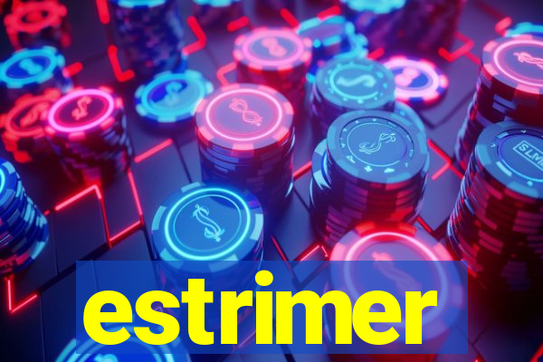 estrimer