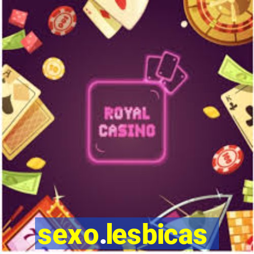 sexo.lesbicas