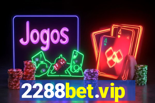 2288bet.vip