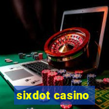 sixdot casino