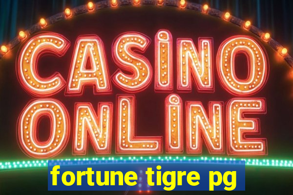 fortune tigre pg