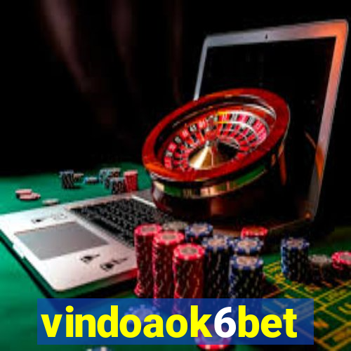 vindoaok6bet