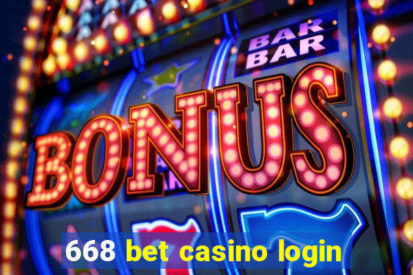 668 bet casino login