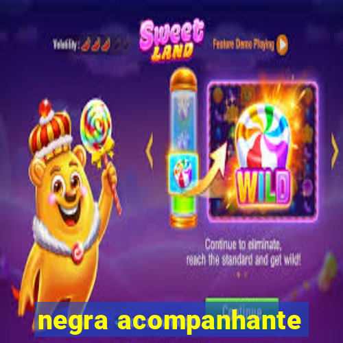 negra acompanhante