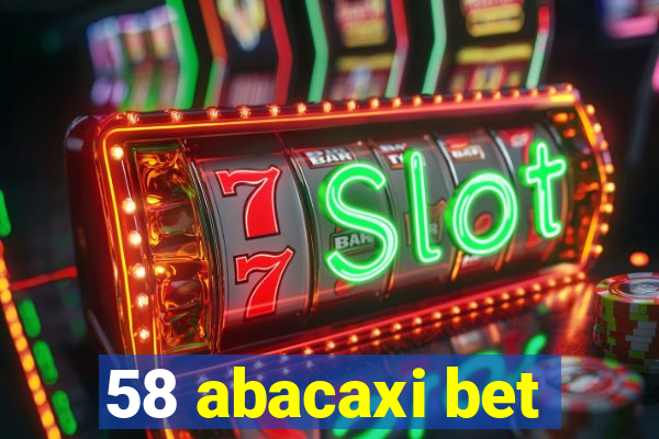 58 abacaxi bet