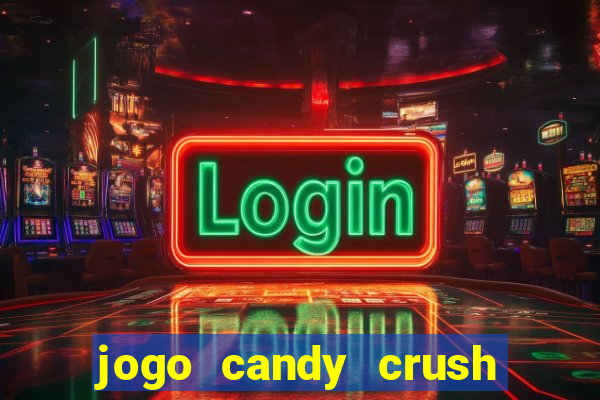 jogo candy crush saga no facebook