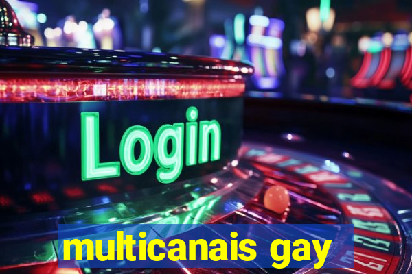 multicanais gay