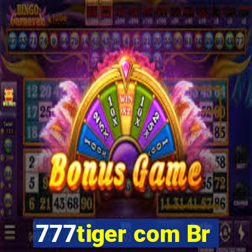 777tiger com Br