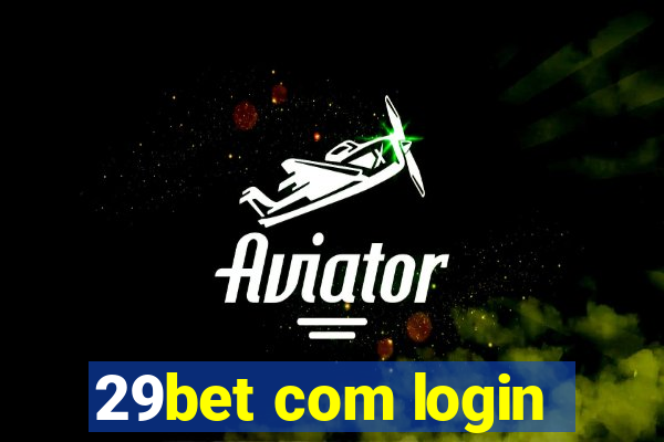 29bet com login