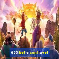 655 bet é confiável