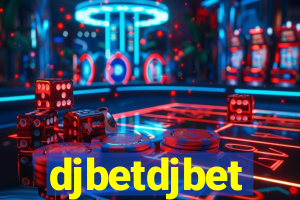 djbetdjbet