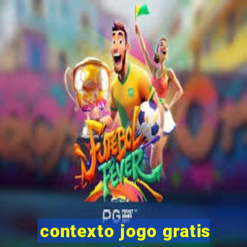 contexto jogo gratis