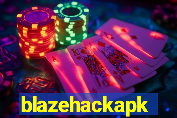 blazehackapk