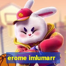 erome imlumarr