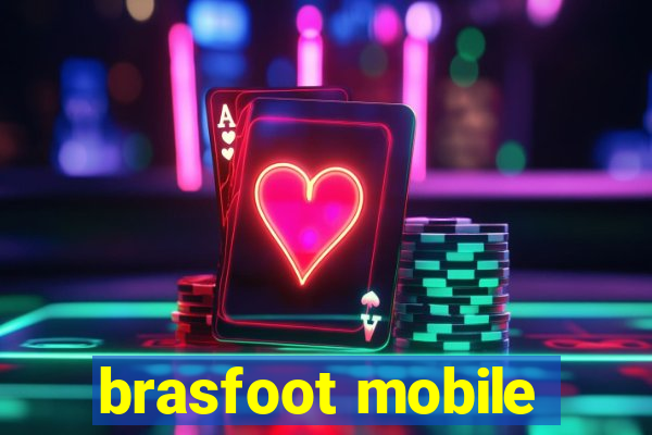 brasfoot mobile