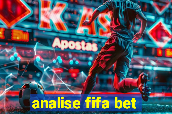 analise fifa bet