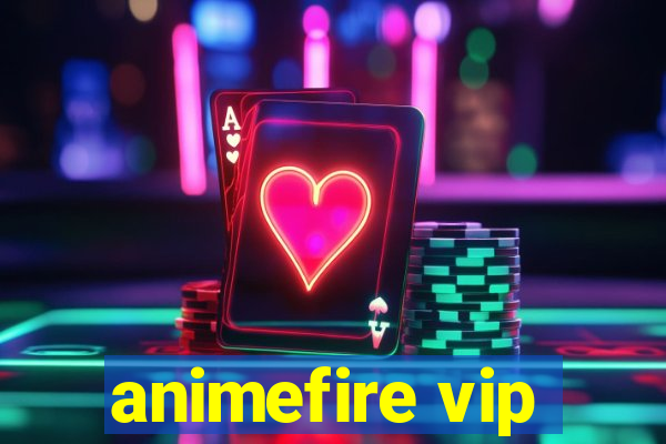 animefire vip