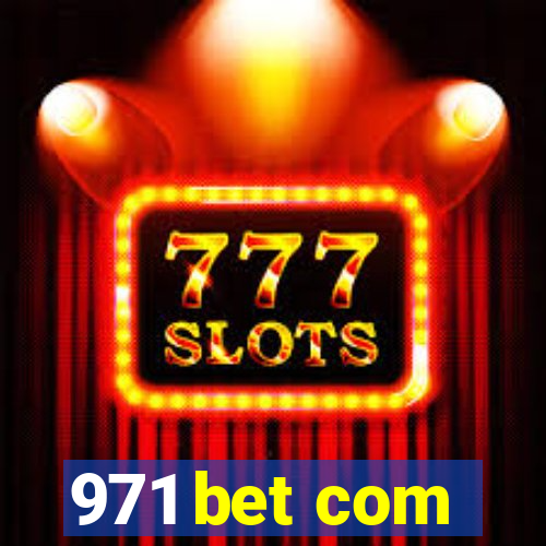 971 bet com