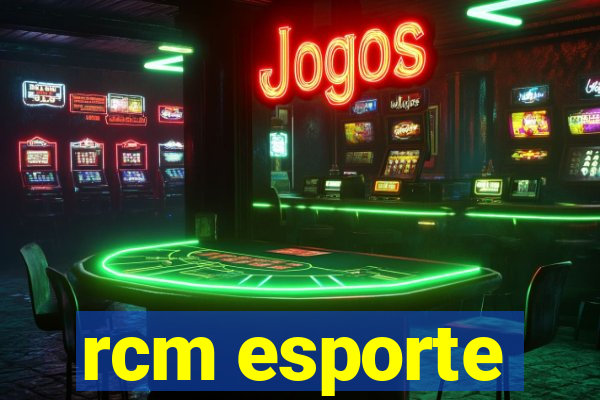 rcm esporte