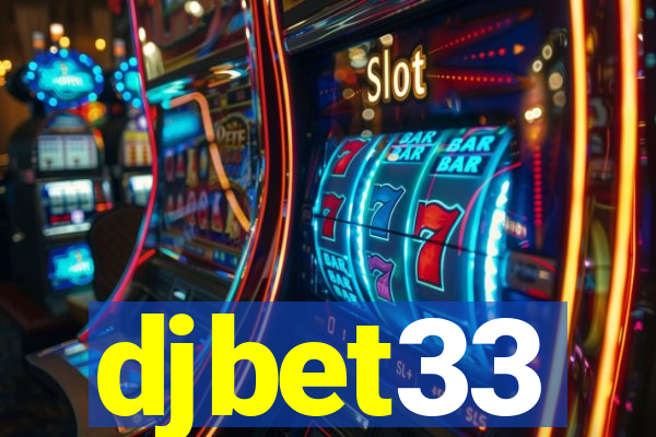 djbet33