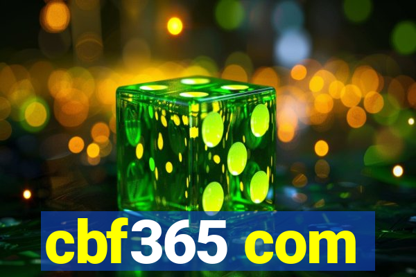 cbf365 com