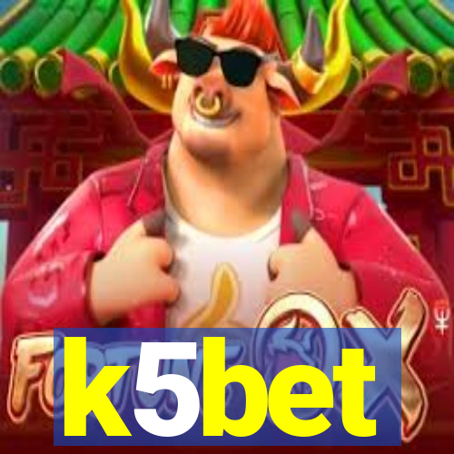 k5bet