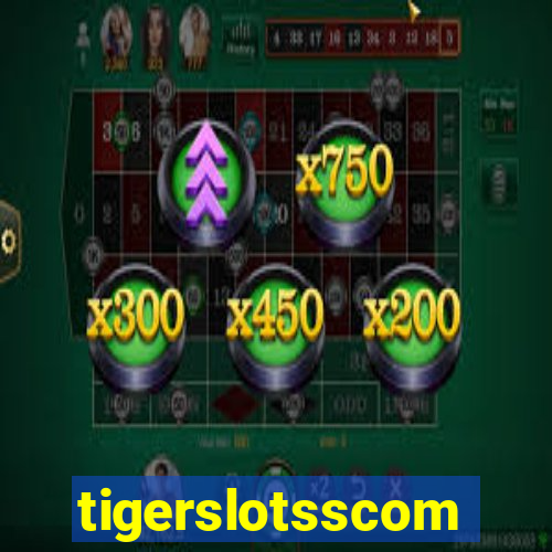 tigerslotsscom