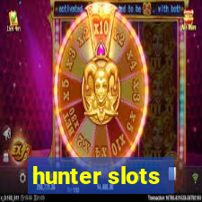 hunter slots