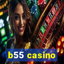 b55 casino