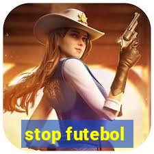 stop futebol