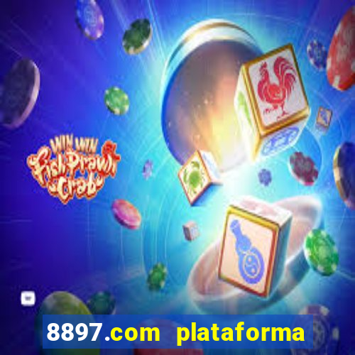 8897.com plataforma de jogos