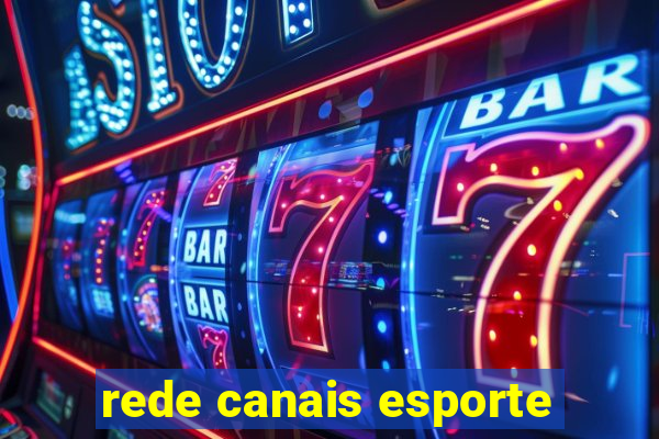 rede canais esporte