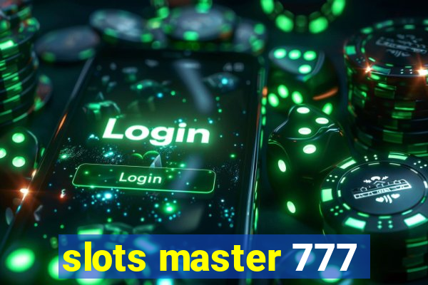 slots master 777