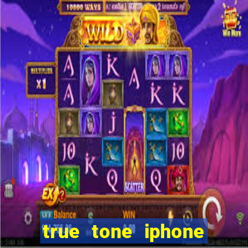 true tone iphone economiza energia