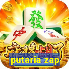 putaria zap