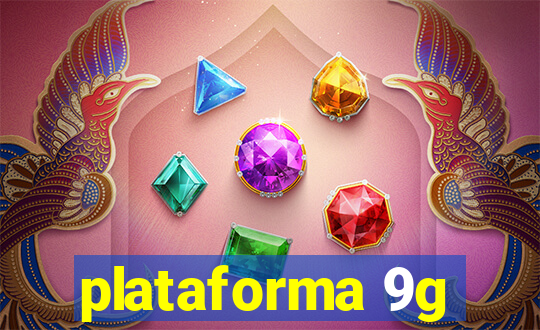 plataforma 9g